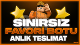 ⭐SINIRSIZ FAVORİ BOTU![OYUN/KIYAFET]⭐