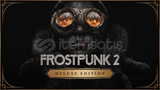 ⭐[SINIRSIZ] Frostpunk 2 Deluxe Edition