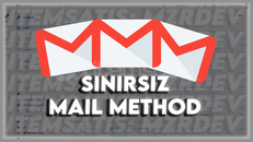 SINIRSIZ MAİL METHODU! | DETAYLI