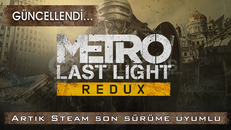 ⚡SINIRSIZ Metro: Last Light Redux