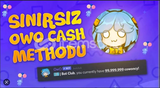 Sınırsız Owo Cash!!