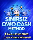 ???? SINIRSIZ OWO CASH METHOD ????