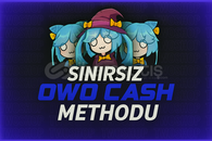 ✨| Sınırsız OwO Cash + XP Kasma Method | Garanti