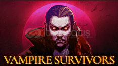 ⚡SINIRSIZ Vampire Survivors