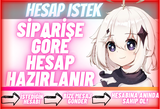 SIPARISE GORE HESAP HAZIRLANIR - MESAJ ATINIZ