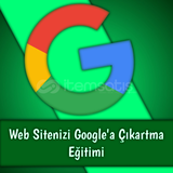 Sitenizi Google'a Çıkartma Eğitimi!