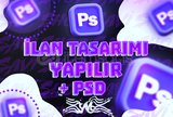 SİZE İLAN TASARIMI YAPABİLİRİM+PSD