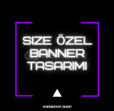 SİZE ÖZEL BANNER