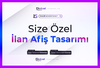 ⭐SİZE ÖZEL İLAN AFİŞ TASARIMI ⭐