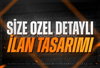⭐SİZE ÖZEL İLAN AFİŞ TASARIMI ⭐