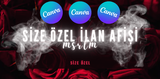 SİZE ÖZEL İLAN AFİŞİ 