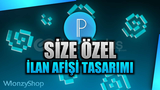 SİZE ÖZEL İLAN AFİŞİ TASARIMI