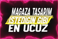 ✅ [SIZE OZEL] ✅ İSTEDİĞİNİZ 1 MAGAZA TASARIM!