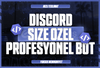 ⚡ SİZE ÖZEL PROFESYONEL DİSCORD BOT ⚡