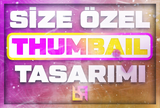 ⭐️SİZE ÖZEL THUMBNAIL TASARIMI⭐️