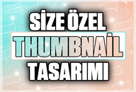 SİZE ÖZEL THUMBNAİL TASARIMI MODERN!