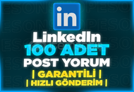 ⭐[SİZİN BELİRLEDİĞİNİZ] LİNKEDİN 100 POST YORUM