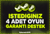 ⭐SİZİN SEÇTİĞİNİZ 4 OYUN + GARANTİ + 7/24 OTO⭐