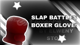 Slap Battles Boxer Glove! 