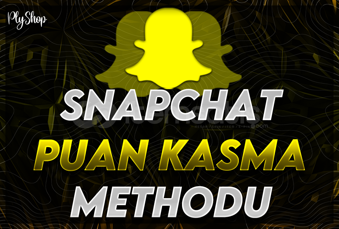 ⭐SNAPCHAT PUAN KASMA METHODU⭐ ⭐SNAPCHAT PUAN KASMA METHODU⭐