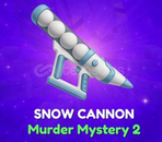 ⭐Snowcannon MM2⚡Murder Mystery 2