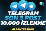 ⭐[SON 5 POST] Telegram 10.000 Görüntülenme ⭐