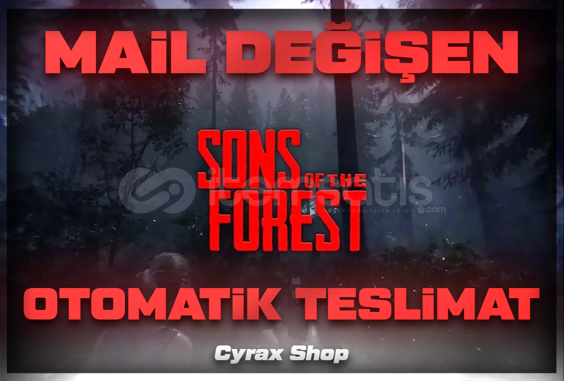 Sons Of The Forest | ONLİNE | MAİL DEĞİŞEN Sons Of The Forest | ONLİNE | MAİL DEĞİŞEN