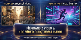 Sora 2 + Veo 3.1 Fast 100 adet Video Oluştur