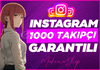 ⭐[EN İYİSİ] 1000 TAKİPÇİ İNSTAGRAM