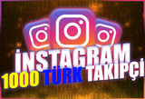 ⭐[SORUNSUZ] 1000 TÜRK TAKİPÇİ İNSTAGRAM