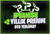 ⭐[SORUNSUZ] 2+ YILLIK İPVANİSH PREMİUM +GARANTİ