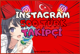 ⭐[SORUNSUZ] 500 TÜRK TAKİPÇİ İNSTAGRAM
