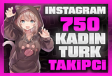 ⭐[SORUNSUZ] 750 İNSTAGRAM TÜRK KADIN TAKİPÇİ⭐