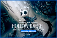 ☘️[SORUNSUZ]☘️ Hollow Knight⭐