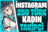 ⭐[SORUNSUZ] İNSTAGRAM 250 TÜRK KADIN TAKİPÇİ⭐