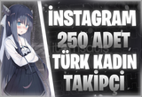 ⭐[SORUNSUZ] İNSTAGRAM 250 TÜRK KADIN TAKİPÇİ⭐