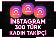 ⭐[ SORUNSUZ ] INSTAGRAM 300 TÜRK KADIN TAKİPÇİ ⭐