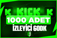 ⭐[SORUNSUZ]⚡KİCK 60DK'LIK 1000 İZLEYİCİ⭐