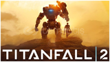 [SORUNSUZ] Titanfall® 2: Ultimate Edition | OTO
