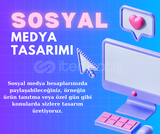 Sosyal Medya Tasarım