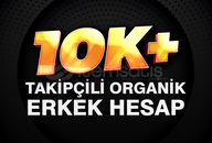 ⭐ SPAMSIZ ORGANİK KASILMIŞ 10K+ ERKEK HESAP ⭐