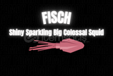 Fisch Sparkling Shiny Big Colossal Squid