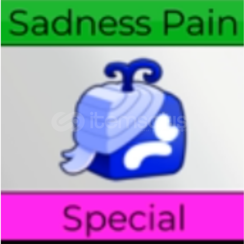 Special Limited Sadness Pain Blox Fruits Special Limited Sadness Pain Blox Fruits