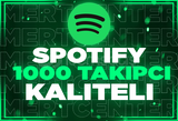 ⭐️SPOTİFY 1000 TAKİPÇİ [KALİTELİ]⭐️