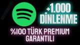 Spotify 1.000 Türk Premium Dinlenme