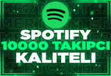 ⭐️SPOTİFY 10000 TAKİPÇİ [KALİTELİ]⭐️