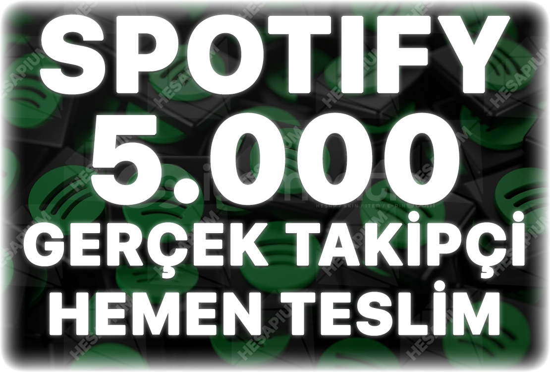 Spotify 5.000 Organik Takipçi Spotify 5.000 Organik Takipçi