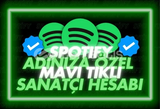 SPOTIFY ADINIZA OZEL MAVI TIKLI SANATCI HESABI