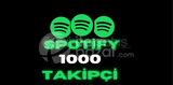 SPOTIFY KALİTELİ 1000 TAKİPÇİ