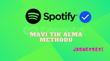 Spotify Mavi Tik Alma Yöntemi